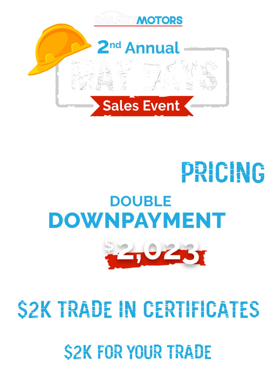 Galaxy Motors 2nd Annual May Days Sales Event
